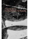 Formas do eu na literatura e na filosofia Formas do eu na literatura e na filosofia