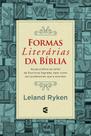 Formas Literárias da Bíblia - Cultura Cristã Formas Literárias da Bíblia - Cultura Cristã