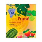 Fra, Fre, Fri, Fro, Fruta! Fra, Fre, Fri, Fro, Fruta!