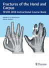 Fractures of the hand and carpus: fessh 2018 instructional course book