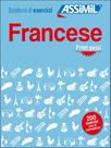Francese primi passi - cahier d'exercices - ASSIMIL FRANCE **