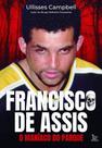 Francisco de Assis, o Maníaco do Parque