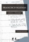 Francisco iglesias: a historia e o historiador