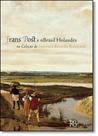 Frans Post e o Brasil Holandês - Frans Post e o Brasil Holandês