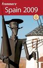 Frommer''''''''s Spain 2009 - JOHN WILEY & SONS INC