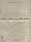 Fronteiras da palavra, fronteiras da história - UNB - UNIVERSIDADE DE BRASÍLIA