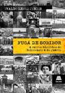Fuga de Sobibor: E Outras Histórias do Holocausto e da Guerra - GAZETA JURIDICA