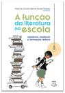 Funcao da literatura na escola, a - resistencia, - PARABOLA
