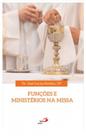 Funções e ministérios na missa