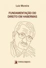 Fundamentação do direito em habermas - CONTRACORRENTE