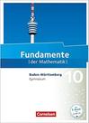 Fundamente der Mathematik - Baden-Württemberg - 10. Schuljahr: Schülerbuch - EDITORA CORNELSEN