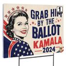 Fundamentos básicos do Yard Sign Grab Him by the Volot Kamala 2024 Fundamentos básicos do Yard Sign Grab Him by the Volot Kamala 2024