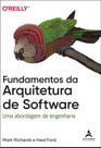 Fundamentos da Arquitetura de Software - Uma Abordagem de Engenharia Fundamentos da Arquitetura de Software - Uma Abordagem de Engenharia