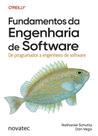 Fundamentos da Engenharia de Software: De programador a engenheiro de software