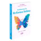 Fundamentos da Reforma Íntima - O CLARIM