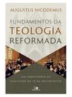 Fundamentos da teologia reformada