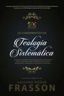 Fundamentos da Teologia Sistematica - AD SANTOS