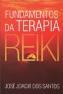 Fundamentos Da Terapia Reiki 1ºED. - All Print
