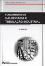 Fundamentos de calderaria e tubulação industrial - CIENCIA MODERNA