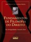 Fundamentos de Filosofia do Direito: da Antiguidade a Nossos Dias