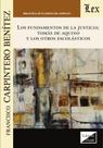 Fundamentos de la justicia: Tomás de Aquino y los otros - Ediciones Olejnik
