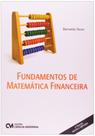 Fundamentos de matematica financeira - CIENCIA MODERNA Fundamentos de matematica financeira - CIENCIA MODERNA