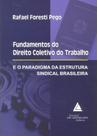Fundamentos Do Direito Coletivo Do Trabalho - Livraria do Advogado
