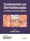 Fundamentos em Dermatoscopia do Cabelo e do Couro Cabeludo