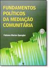 Fundamentos Políticos da Mediação Comunitária - UNIJUI