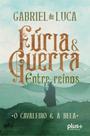 Furia e guerra entre reinos