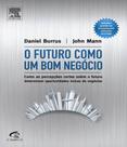 Futuro Como Um Bom Negocio, O - ELSEVIER ST