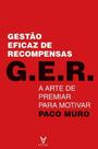 G. E. R. - Gestão Eficaz de Recompensas