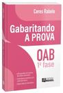 Gabaritando A Prova - Oab 1ª Fase Gabaritando A Prova - Oab 1ª Fase