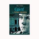 Gabriel e o Teatro da Memória