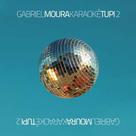 Gabriel Moura - Karaokê Tupi 2 - CD - Som livre