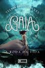Gaia a Roda da Vida paperback Alves, Telma Brites Gaia a Roda da Vida paperback Alves, Telma Brites