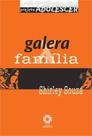 Galera X Familia - Escala educacional - - Companhia Galera X Familia - Escala educacional - - Companhia