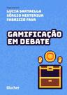Gamificação em debate - BLUCHER