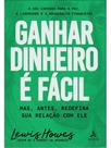Ganhar dinheiro é fácil