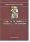 Garantia de Direitos e Separação dos Poderes - QUARTIER LATIN