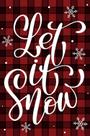 Garden Flag Texupday Let it Snow Red Black Buffalo Check