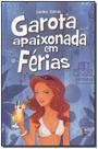 Garota Apaixonada em Férias