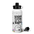 Garrafa Squeeze MQ Flork Vibes - Queria surtar, tô sem tempo