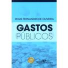 Gastos Públicos - Revista Dos Tribunais Gastos Públicos - Revista Dos Tribunais