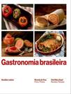 Gastronomia brasileira Gastronomia brasileira
