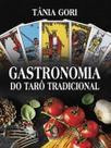 Gastronomia do Tarô Tradicional Gastronomia do Tarô Tradicional
