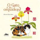 Gato e as Orquídeas, O Gato e as Orquídeas, O