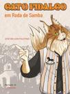 Gato fidalgo em roda de samba