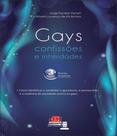 Gays - Confissoes E Intimidades - 03 Ed - Jh Mizuno