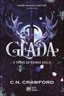 Geada: o Trono da Rainha Seelie - Série: Geada e Néctar Livro 1 - Alta Novel